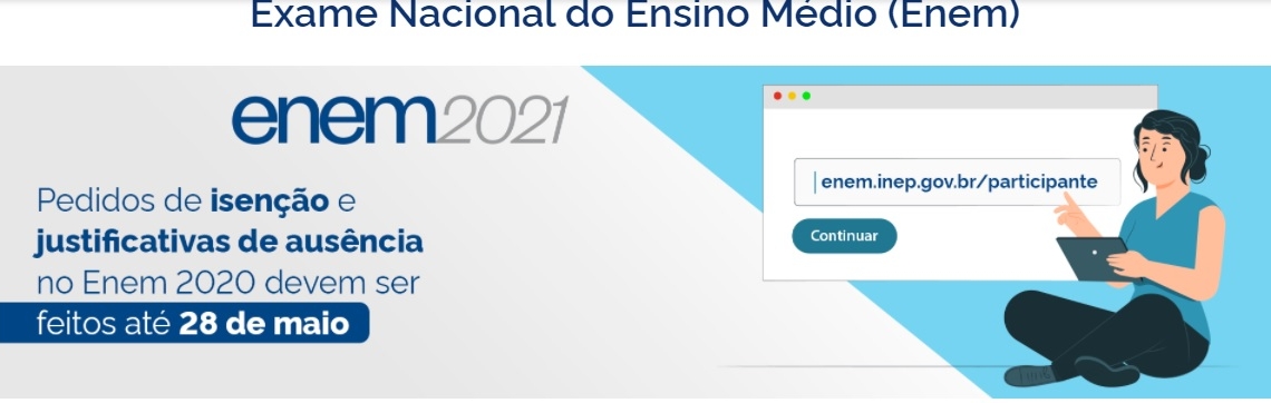 Pedido de isenção e justificativa de ausência Enem 2021